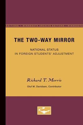 The Two-Way Mirror: National Status in Foreign Students' Adjustment