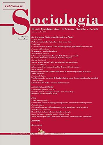 Origine della società e futuro dello Stato. L’eredità impossibile di Johann Jakob Bachofen: Published in Sociologia n. 1/2017. Rivista quadrimestrale di ... (Sociologia 1 2017 Vol. 7)