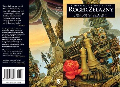 The Ides of Octember: A Pictorial Bibliography of Roger Zelazny (The Collected Stories of Roger Zelazny) by Christopher S. Kovacs