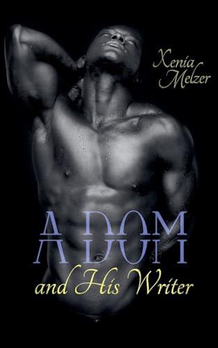 A Dom and His Writer