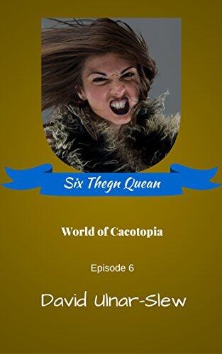Six Thegn Quean: (Episode 6)