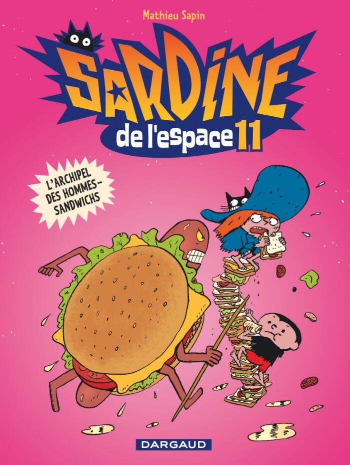 Sardine de l'espace 11: L'archipel des hommes-sandwichs