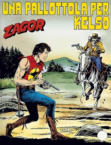 Zagor (n. 410): Una Pallottola per Kelso