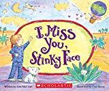 I Miss You, Stinky Face