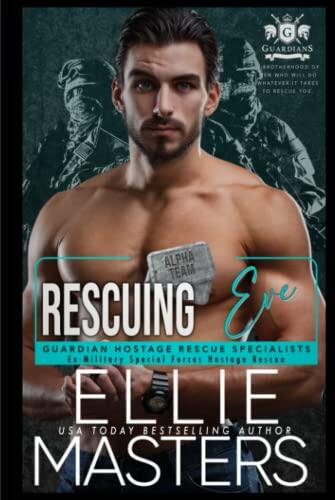 Rescuing Eve: Ex-Military Special Forces Hostage Rescue
