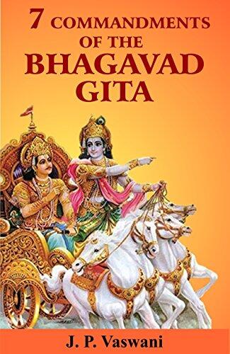 7 Commandments of The Bhagavad Gita