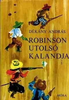 Robinson utolsó kalandja