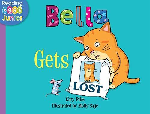 Bella Gets Lost: A Bella the Cat Book