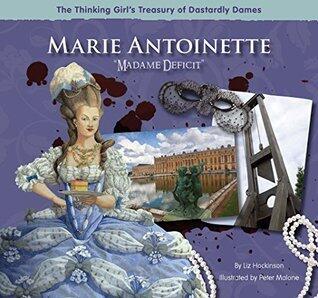 Marie Antoinette: "Madame Deficit"