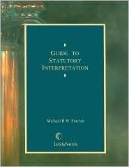 Guide to Statutory Interpretation