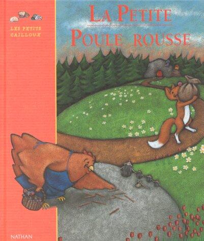 La petite poule rousse