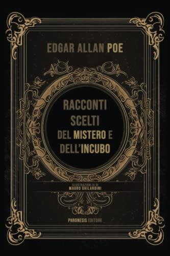 Racconti scelti del mistero e dell'incubo