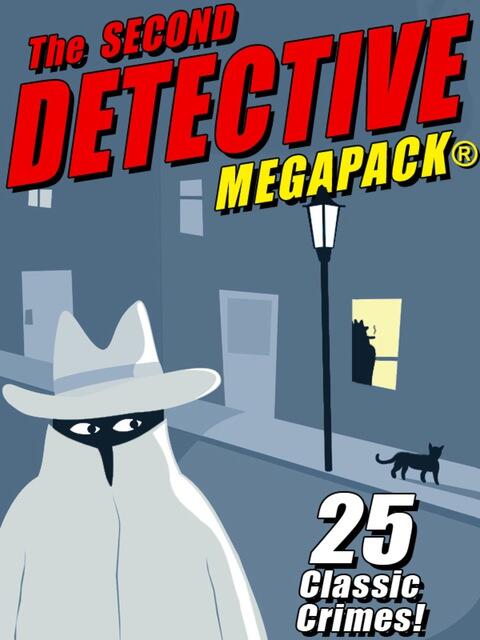 The Second Detective (MEGAPACK)
