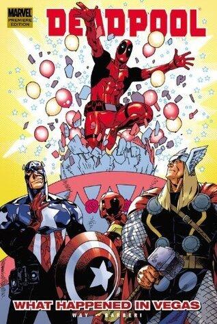 Deadpool Vol. 5: What Happened In Vegas