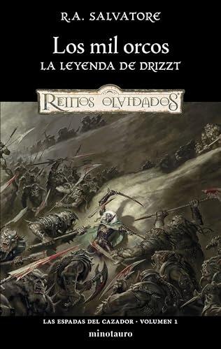 Las Espadas del Cazador nº 01/03 Los mil orcos
