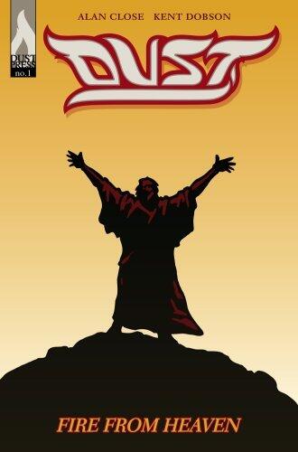 Dust: Fire from Heaven