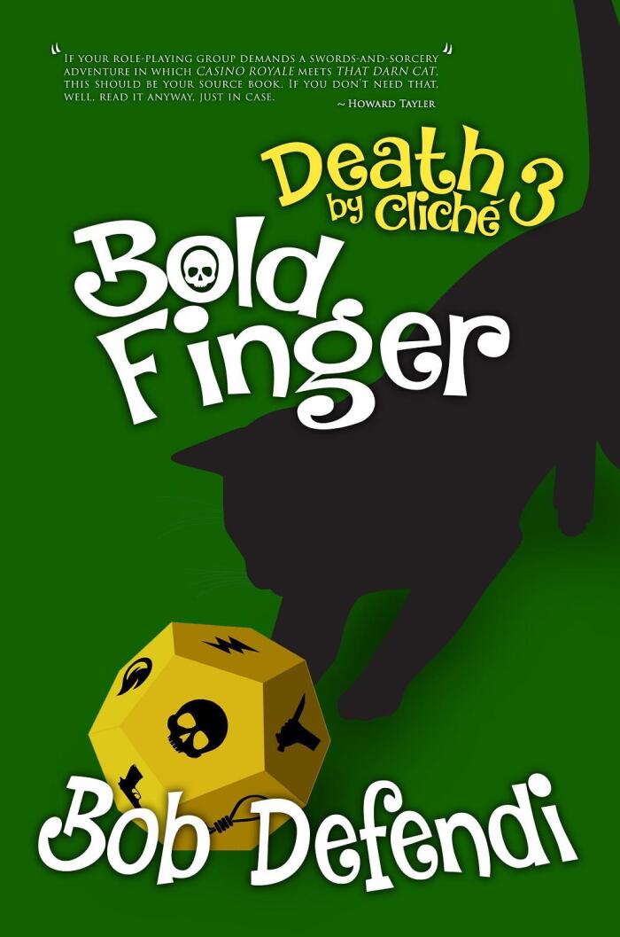 Death by Cliché 3: Boldfinger