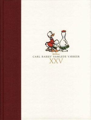 Carl Barks' samlede værker, vol. XXV - 1963-1964