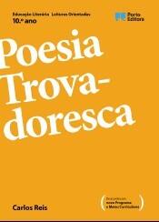 Poesia Trovadoresca - Leituras orientadas