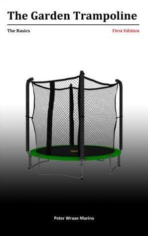 The Garden Trampoline: Basics