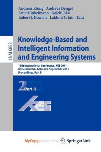 Knowledge-Based and Intelligent Information and Engineering Systems, Part II: 15th International Conference, KES 2011, Kaiserslautern, Germany, September 12-14, 2011, Proceedings, Part II