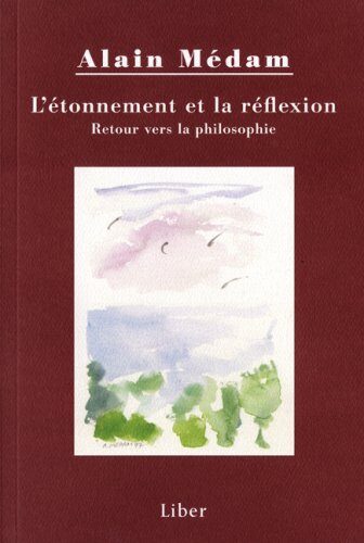 l'etonnement et la reflexion retour vers la philosophie