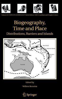 Biogeography, Time, and Place: Distributions, Barriers, and Islands