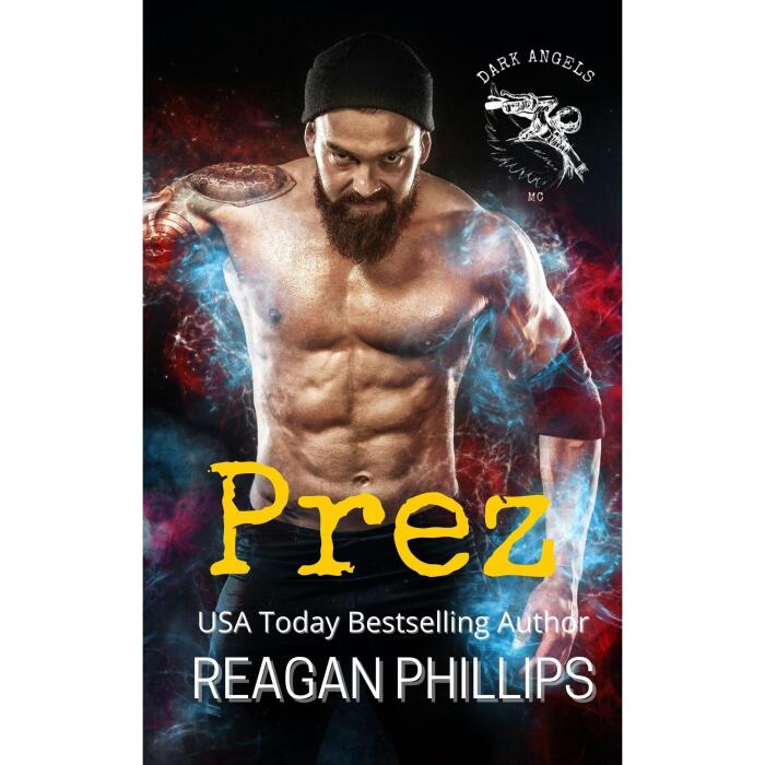 Prez: Dark Angels Motorcycle Club Book # 2