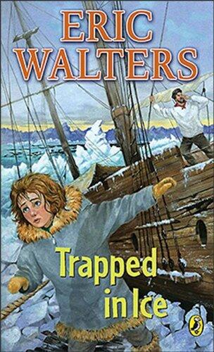 Trapped in Ice