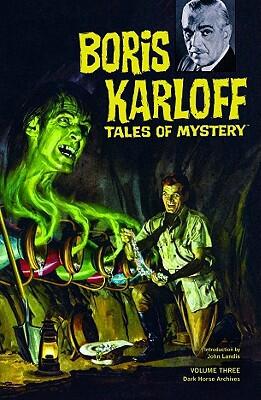Boris Karloff Tales of Mystery Archives (Volume 3)