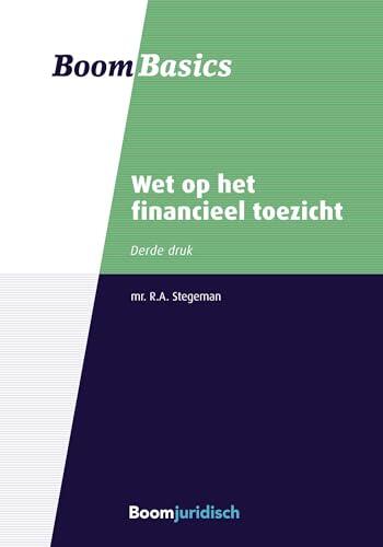 Wet op het financieel toezicht (Boom Basics)