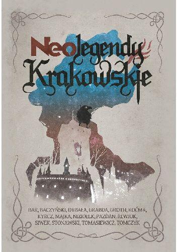 Neolegendy krakowskie
