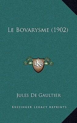 Le Bovarysme (1902)