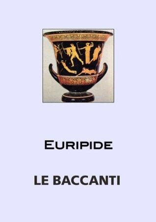Le Baccanti