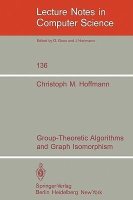 Group-Theoretic Algorithms and Graph Isomorphism