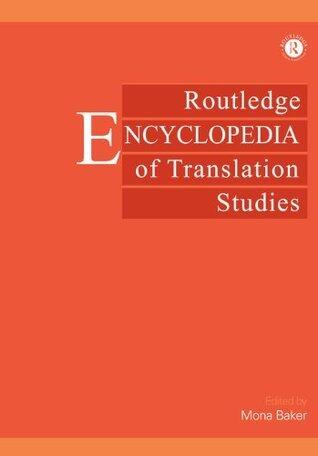 Routledge Encyclopedia of Translation Studies