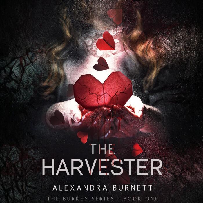 The Harvester: The Burkes Series, Book One