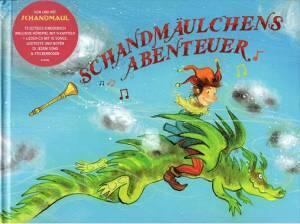 Schandmäulchens Abenteuer