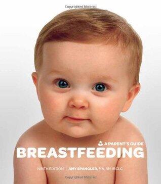 Breastfeeding: A Parent's Guide