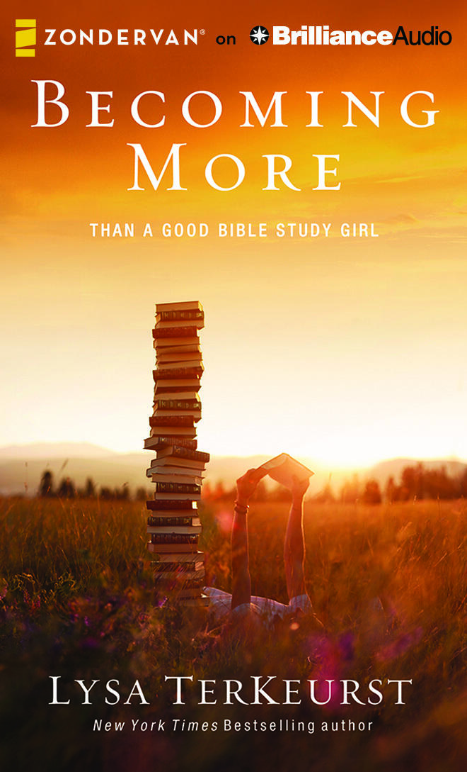 Becoming More Than a Good Bible Study Girl