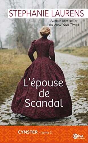 L'épouse de Scandal: Cynster, T3