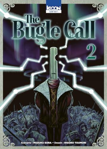 The Bugle Call, tome 2