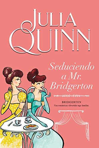 Seduciendo a Mr Brigterton