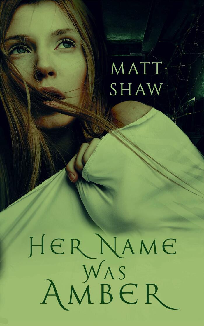 Her Name was Amber: An Extreme Horror Novel