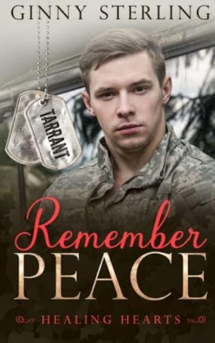 Remember Peace: A Second Chance Military Romance