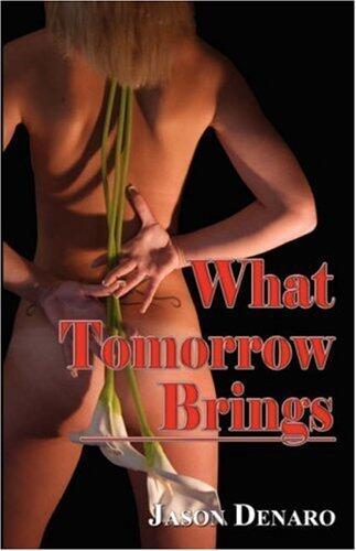 What Tomorrow Brings