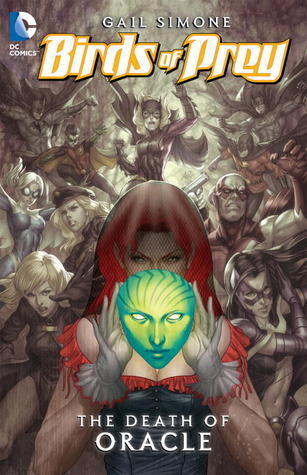 Birds of Prey Vol. 2: Death of Oracle