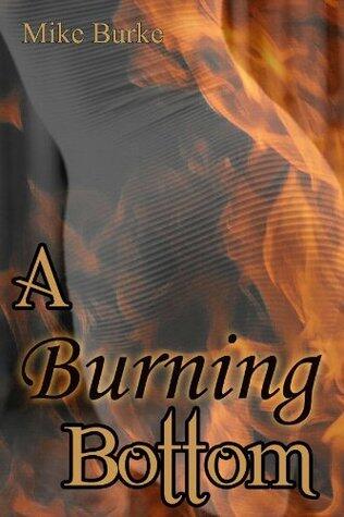 A Burning Bottom