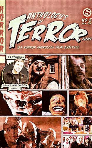 Anthologies of Terror 2020: 97 Horror Anthology Films Analyzed (Anthologies of Terror