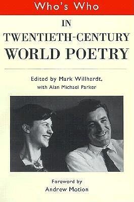 Who's Who in 20th Century World Poetry